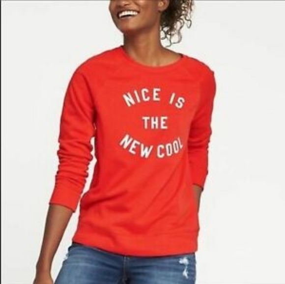 Old Navy Tops - Nice is the New Cool Sweatshirt